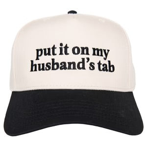 Put It On My Husbands Tab Trucker